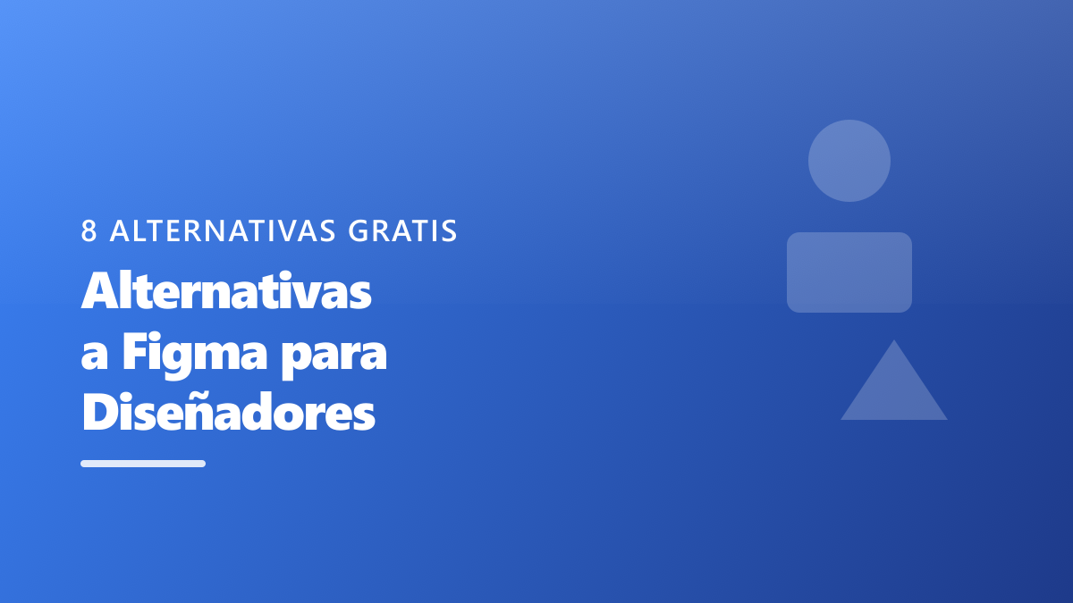 Alternativas a Figma: Las Mejores Herramientas de Diseño Gratis en 2026